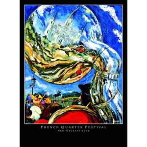 2016 French Quarter Festival Poster