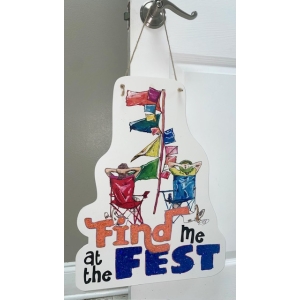"Find Me at the Fest" Door Hanger